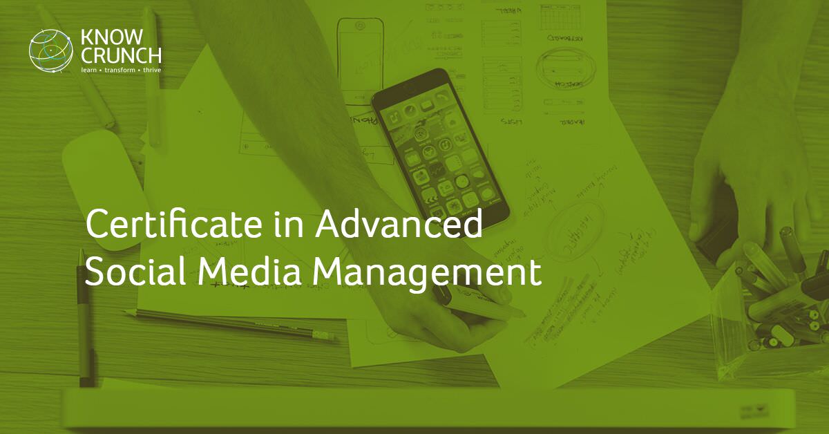 Certificate in Advanced Social Media της KnowCrunch